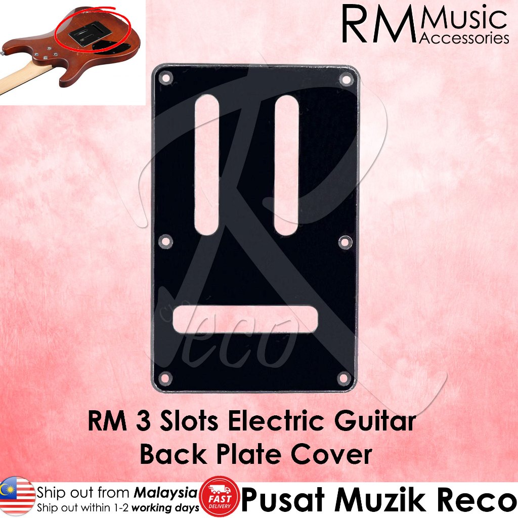 RM RBP6830 Electric Guitar 3 Slots Back Plate Cover - Reco Music Malaysia