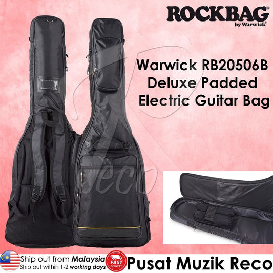 *Warwick RB20506B Deluxe Line Padded Electric Guitar Bag, Black - Reci Music Malaysia