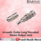 RM GF-0692-91 Acoustic Guitar Threaded Cylinder Long Socket Output Stereo Barrel Jack Plug Socket - Reco Music Malaysia