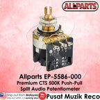 Allparts EP-5586-000 Premium CTS 500K Push-Pull Split Shaft Audio Potentiometer Guitar Push Pull Pots