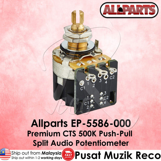 Allparts EP-5586-000 Premium CTS 500K Push-Pull Split Shaft Audio Potentiometer Guitar Push Pull Pots