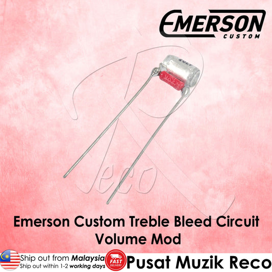 Emerson Custom Treble Bleed Circuit Volume Mod - Reco Music Malaysia 