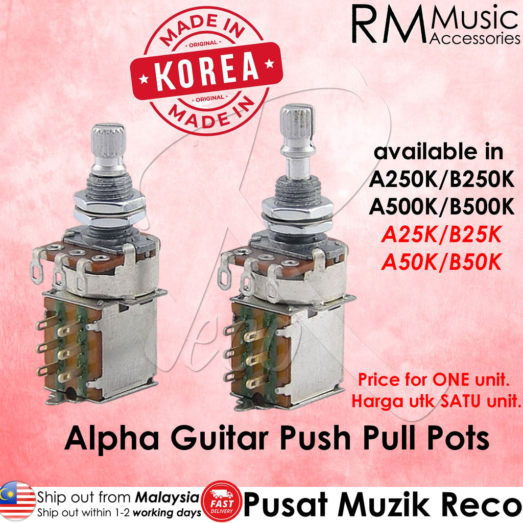 Alpha Korea Push-Pull Potentiometer | A25K B25K A50K B50K A250K B250K A500K B500K Guitar Push Pull Pots Coil-Split Pots