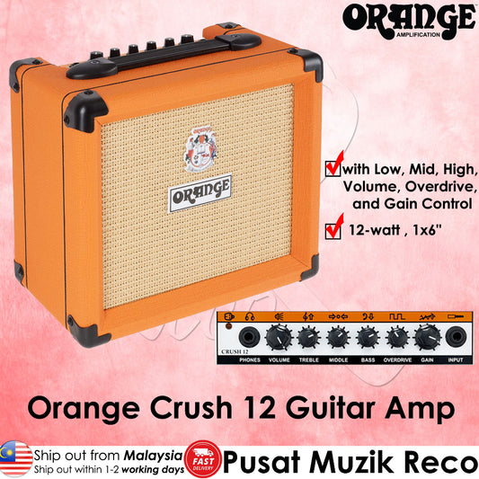 Orange Amps Crush 12 1x6" 12-watt Analogue Guitar Combo Amplifier - Reco Music Malaysia