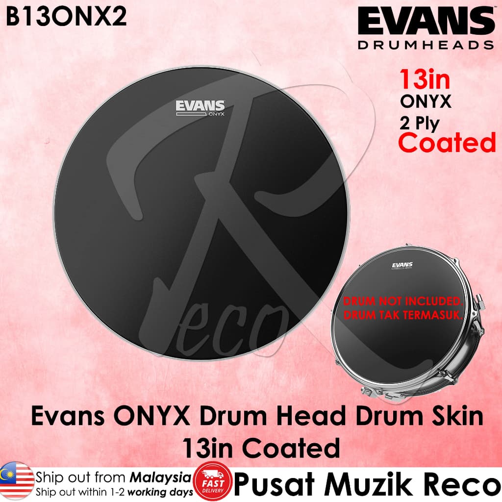 *Evans B13ONX2 ONYX Coated Tom Drum Head 13 Inch - Reco Music Malaysia