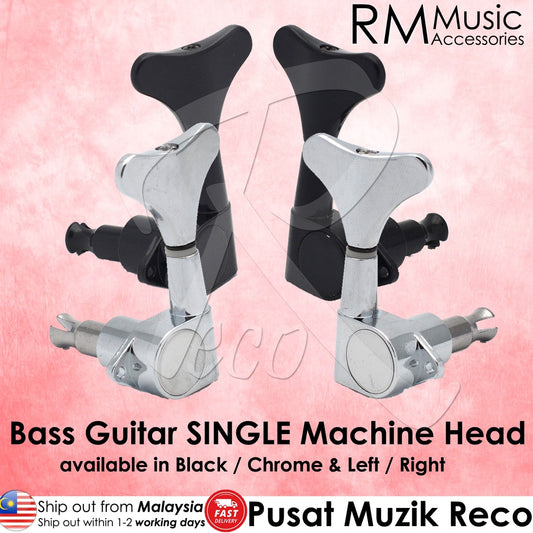 RM Bass Guitar SINGLE Machine Head Tuning Peg Black / Chrome 4 String 5 String - Reco Music Malaysia
