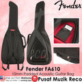 Fender FA610 Dreadnought Acoustic Guitar Gig Bag - Reco Music Malaysia
