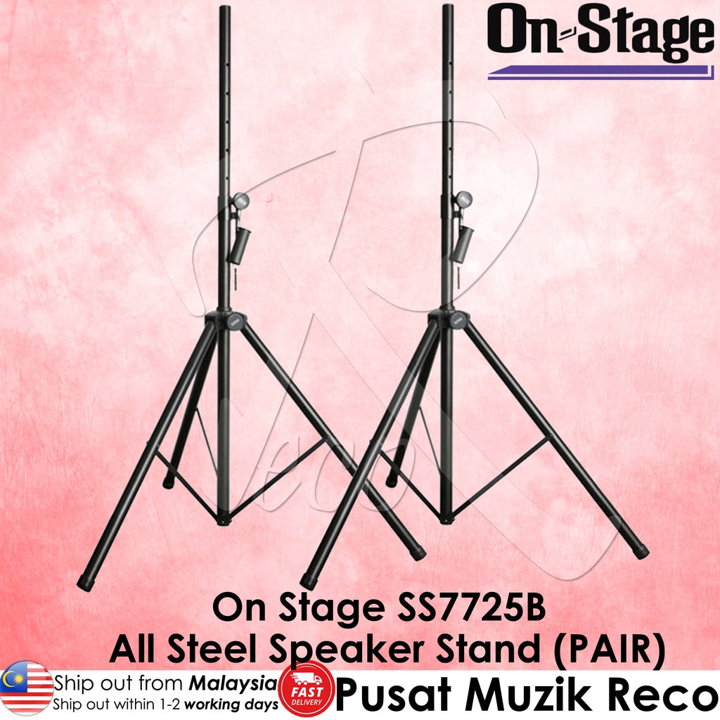 On Stage SS7725B All Steel Speaker Stand (PAIR) - Reco Music Malaysia