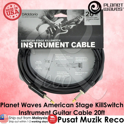 Planet Waves PW-AMSK-20 American Stage Kill Switch Instrument Cable(Jack Design) - Reco Music Malaysia