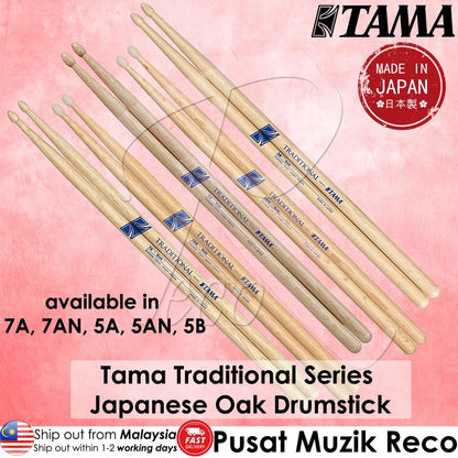 Tama 7AN Traditional Series Japanese Oak Drum Sticks, Nylon Tips - Reco Music Malaysia
