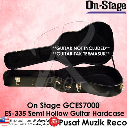 On Stage GCES7000 ES-335 Style Semi Hollow Electric Guitar Hard Case - Reco Music Malaysia