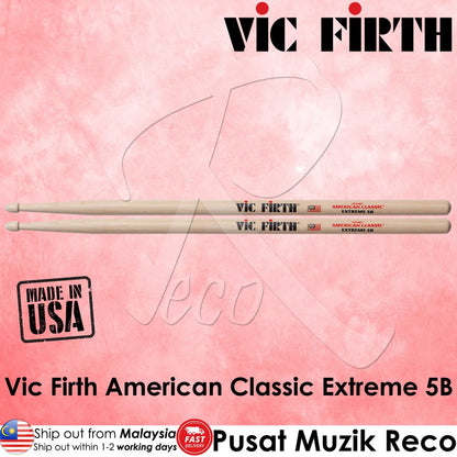 Vic Firth X5B American Classic Hickory Drumstick - Extreme 5B - Wood Tip - Reco Music Malaysia