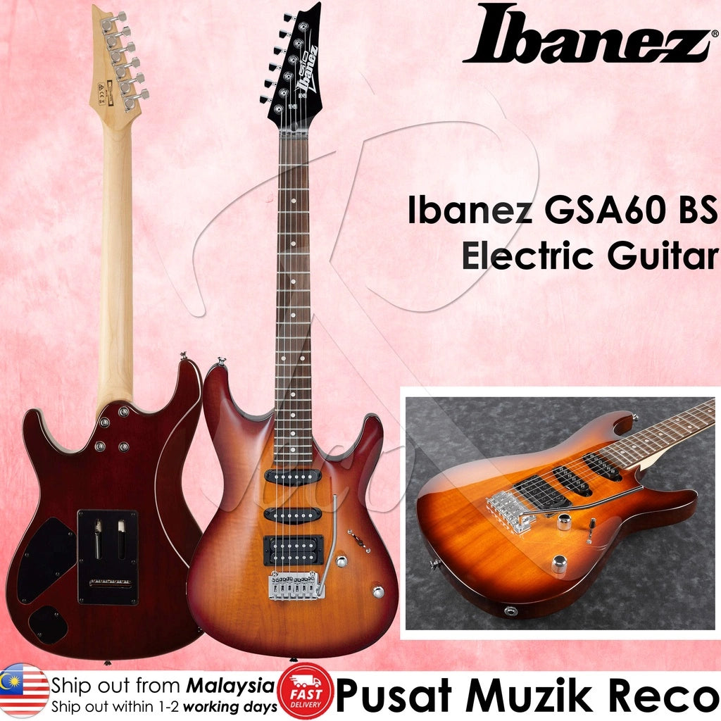 Ibanez GSA60 BS Brown Sunburst Electric Guitar with Tremolo Agathis Body HSS Pickup(GSA60-BS) - Reco Music Malaysia