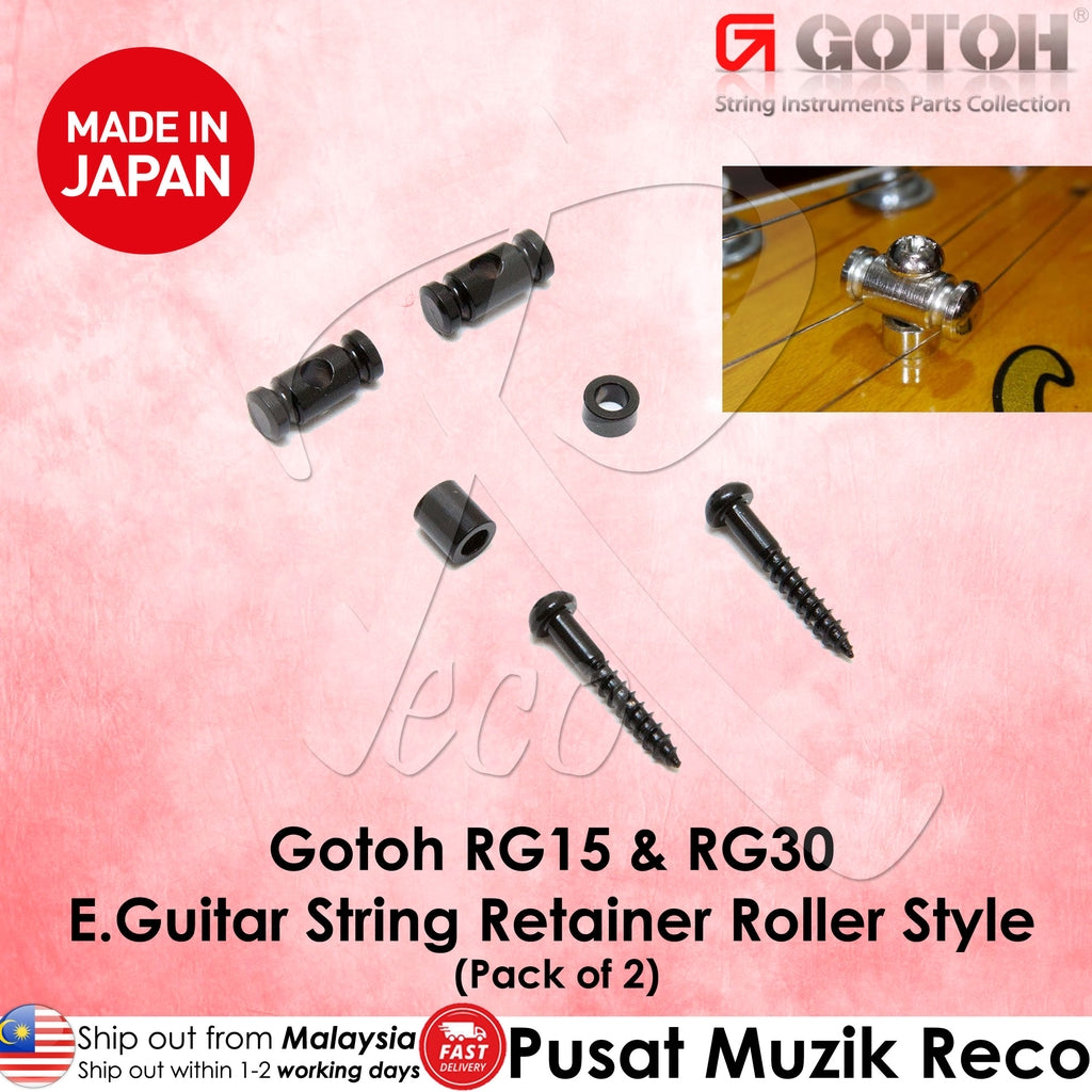 Gotoh RG15 & RG30 Guitar String Retainer Roller Style - Reco Music Malaysia