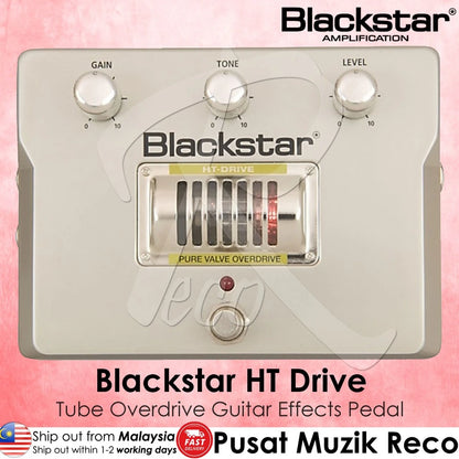 Blackstar HT-DRIVE Tube Overdrive Pedal | Reco Music Malaysia