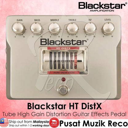 Blackstar HT-DISTX Tube High Gain Distortion Pedal | Reco Music Malaysia